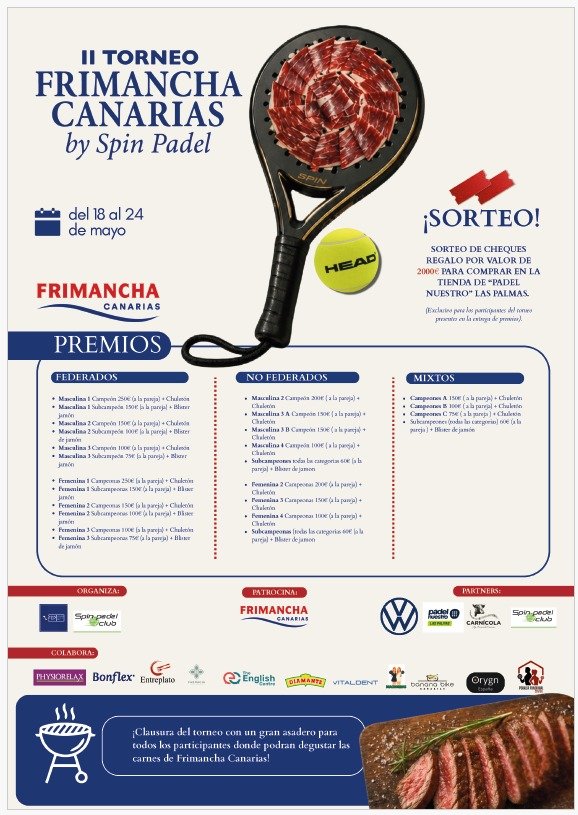 Comienza el espectacular II Challenger Frimancha Canarias con más de 630 participantes en Spin Pádel Club